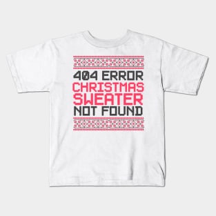 404 Error Christmas Sweater Not Found Funny Kids T-Shirt